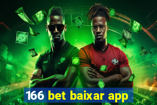 166 bet baixar app